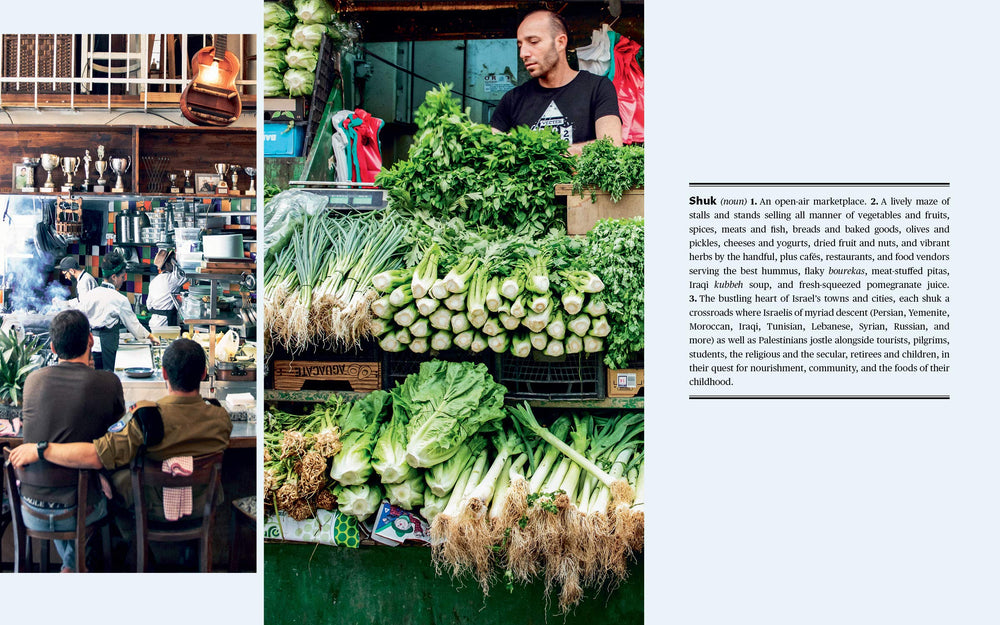 Shuk: From Market to Table, the Heart of Israeli Home ~ Cookbook