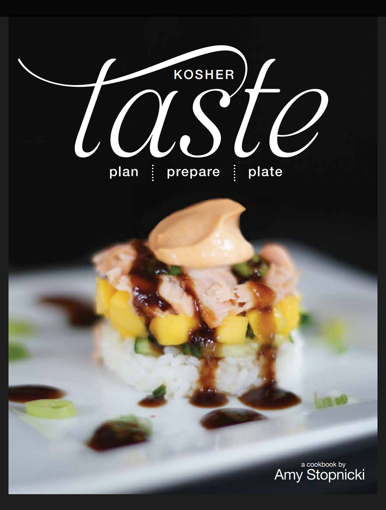 Kosher Taste cookbook by Amy Stopnicki